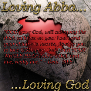 Loving_Abba...Loving_God_Series