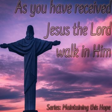Walk in Him